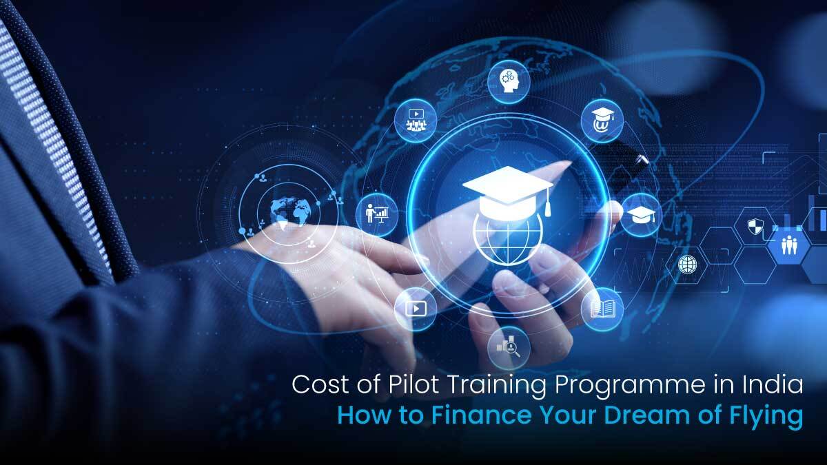 Cost of Pilot Training Programme in India